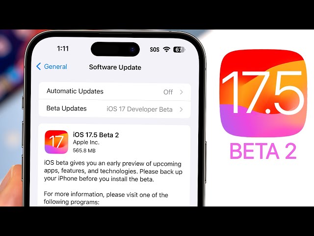 iOS 17.5 Beta 2 Released - What's New? class=