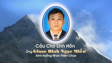 Lễ Tang Ông Giuse Đinh Ngọc Miễn