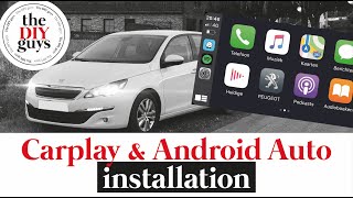 Carplay & Android Auto installation for Peugeot 308 II | The DIY Guys