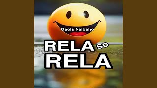 Download lagu RELA SO RELA