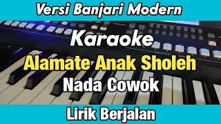 Karaoke - Alamate Anak Sholeh Nada Cowok Banjari Modern Lirik Berjalan | Karaoke Sholawat