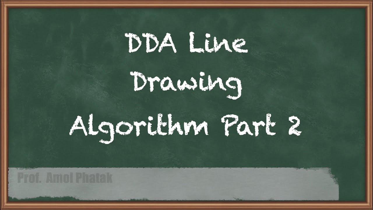 Dda line drawing algorithm part 2 output primitives computer
