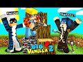 BIG VANILLA 2 - DICHIARO GUERRA AI TPOC SU MINECRAFT!