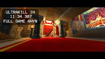 Ultrakill Full Game Speedun in 11:34!