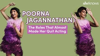 'Never Have I Ever' Star Poorna Jagannathan Reveals Which Roles Almost Made Her Quit Acting