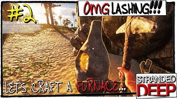 OMG LASHING - Part 2 - Stranded Deep Custom Islands Series Alpha 0.38 Gameplay (Season 3)