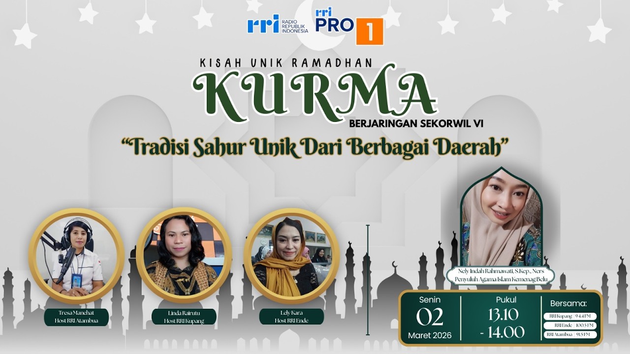[LIVE] KISAH UNIK RAMADHAN | TRADISI SAHUR UNIK DARI BERBAGAI DAERAH | SENIN, 02 MARET 2025