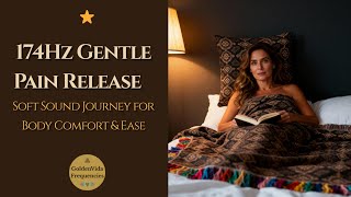 🌿 174Hz Gentle Pain Release | Soft Sound Journey for Body Comfort & Ease screenshot 5