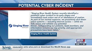 Operations back to normal for Singing River Health System following potential cyber incident