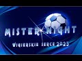 MISTER NIGHT - WIGIERSKIE SERCE 2023