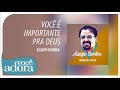 Asaph borba  voc  importante pra deus lbum igreja viva udio oficial