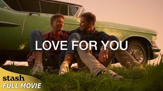Love for You | Romance/Drama | Full Movie | Gay Love Story