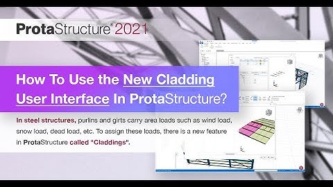 How To Use the New Cladding Feature of ProtaStructure