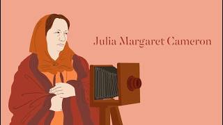 The Story of Julia Margaret Cameron