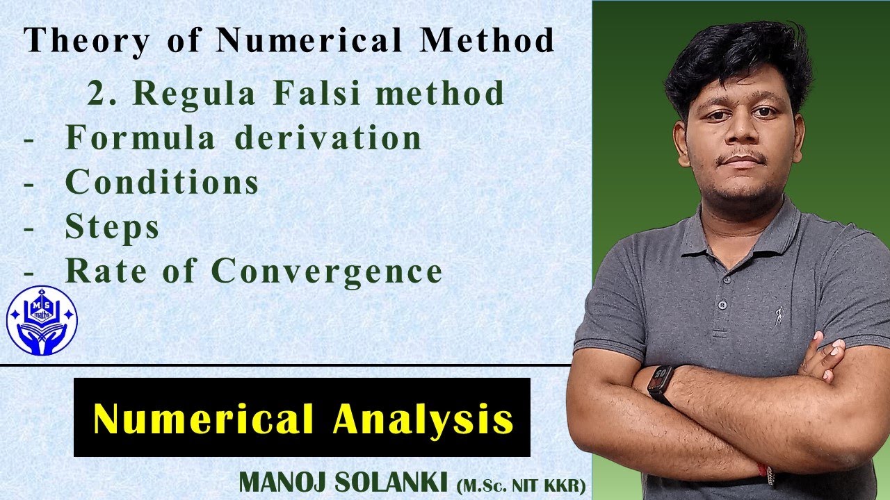 Regula Falsi method | Complete Theory of Numerical Methods #msmaths # ...