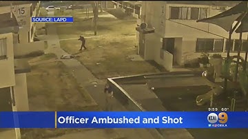 LAPD Releases Intense, Disturbing Video Of Officer Being Ambushed
