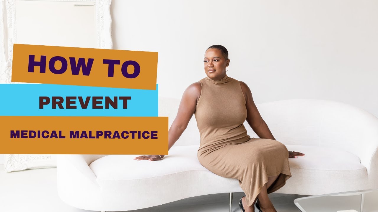 How to Prevent Medical Malpractice - YouTube