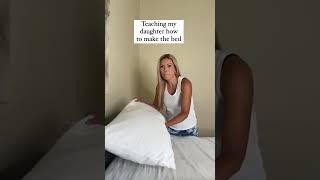 Teaching my daughter how to make the bed shorts