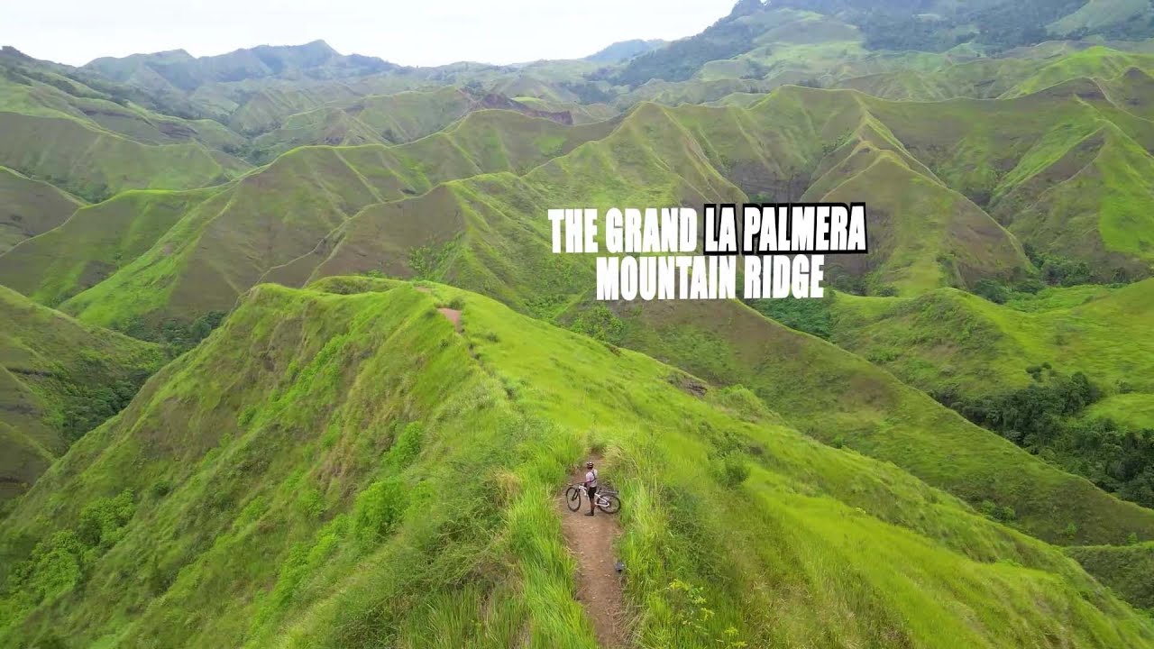 Columbio Ridge THE GRAND LA PALMERA MOUNTAIN RIDGE OF COLUMBIO SULTAN KUDARAT! - YouTube