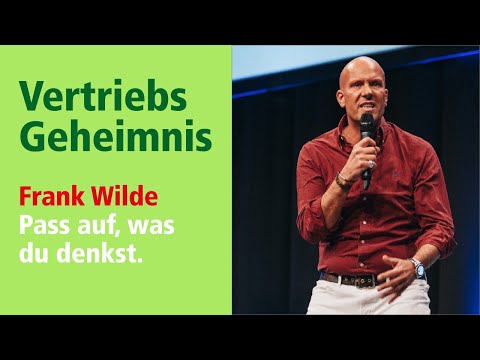 VertriebsGeheimnis Folge 1: Mental Coach Frank Wilde über die Kraft des Kopfes