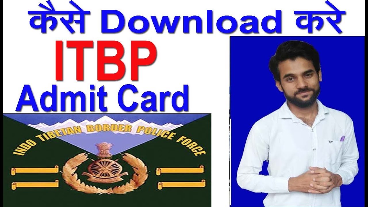 How to Download  ITBP Tradesman Admit Card 2017 Latest Government Job