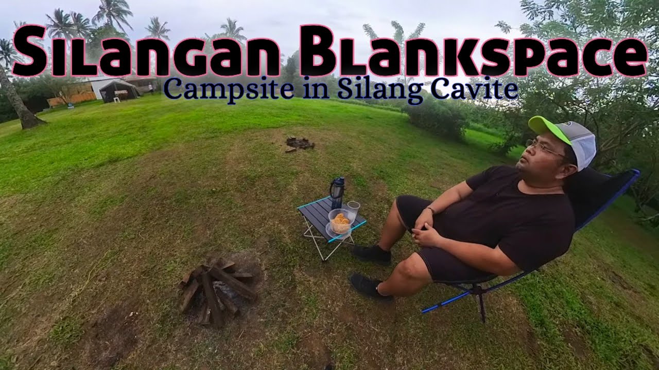 Discover the Hidden Gem: Silangan Blank Space Campsite - Your Ultimate Escape | DAYTOUR NEW UPDATE