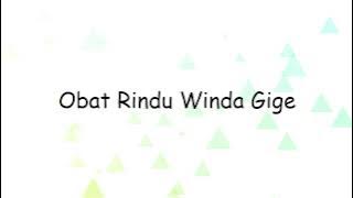 Obat Rindu Winda Gige | Lyrics Video