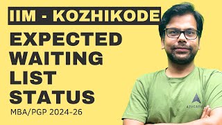 IIM Kozhikode PGP 2024-26 Waiting List Movement | Insights & Analysis