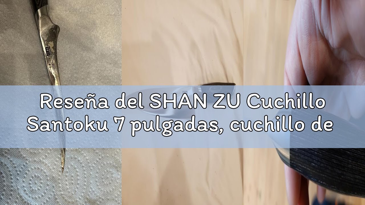 Reseña del SHAN ZU Cuchillo Santoku 7 pulgadas, cuchillo de chef japonés, cuchillo de cocina, cuchil