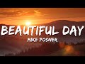 Mike Posner Beautiful Day Lyrics mp3