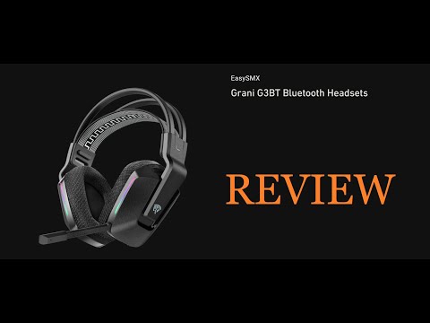 EasySMX G3BT Bluetooth Headset Review