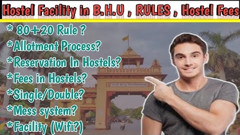 HOSTEL FACILITY IN BHU | ALLOTMENT | FEES | SEATS | FACILITIES |#bhu #bhuhostel #bhullb #bhu_hostel