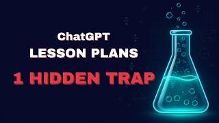 I Tested ChatGPT Lesson Planning — It Almost Fooled Me