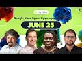 It's New 6/25: Google June 2026 spam update has been unleashed and more search news