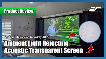 Elite Screens CineGrey 4D AT Review | ALR/CLR + Acoustic Transparent Screen in Action