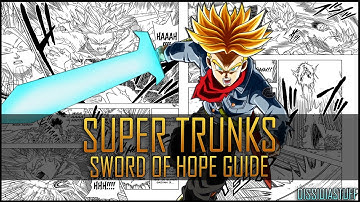 Xenoverse 2: DB Super Trunks - Sword of Hope Combo Guide