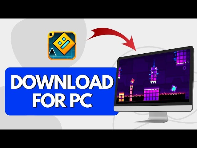 How To Download Geometry Dash on PC (Full Guide) class=