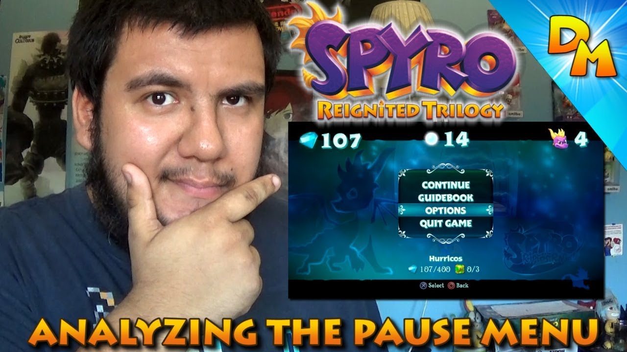 Spyro: Reignited Trilogy:" Analyzing Pause Menu -