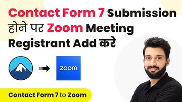 How to Add Zoom Meeting Registrant on Contact Form 7 Submission (in Hindi) | Contact Form 7 to Zoom