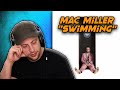 Mac Miller - Swimming FULL ALBUM REACTION! (first time hearing)