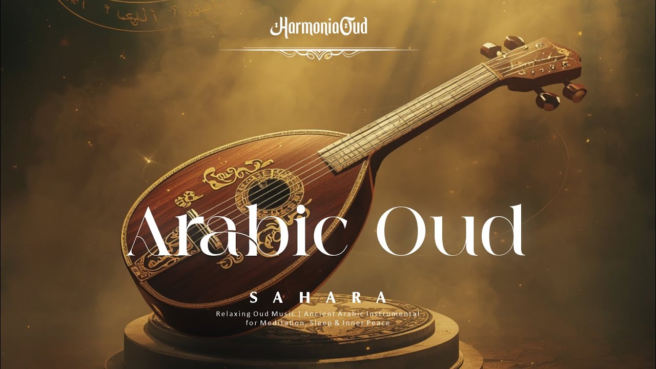 Relaxing Oud Melodies | Calm Arabic Instrumental for Deep Peace