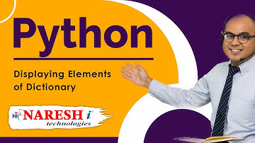 Displaying Elements of Dictionary | Collection Data Types in Python | Python Tutorial