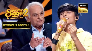 Faiz की Singing पे हुए Anandji Bhai फ़िदा | Superstar Singer 2 | Winner's Special