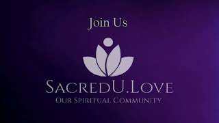 Sacred U - Our Sacred Community