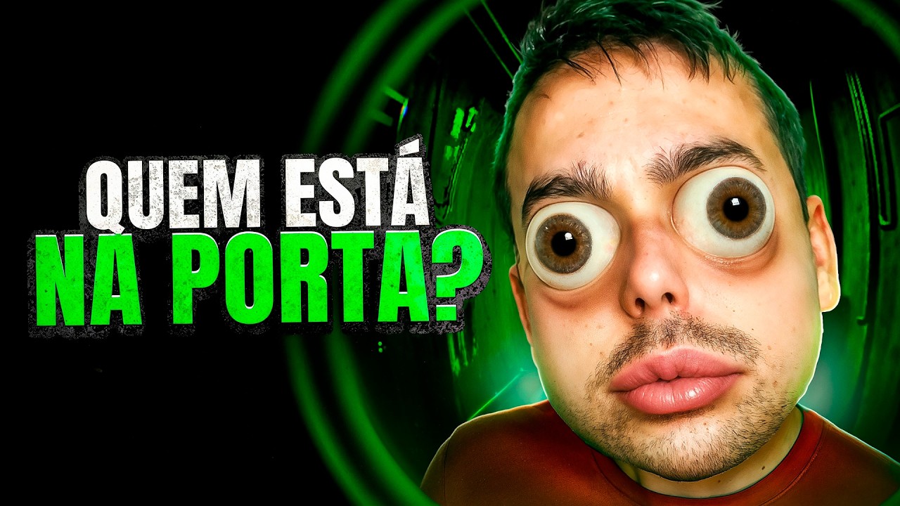 NÃO ABRA A PORTA PARA ESTRANHOS!