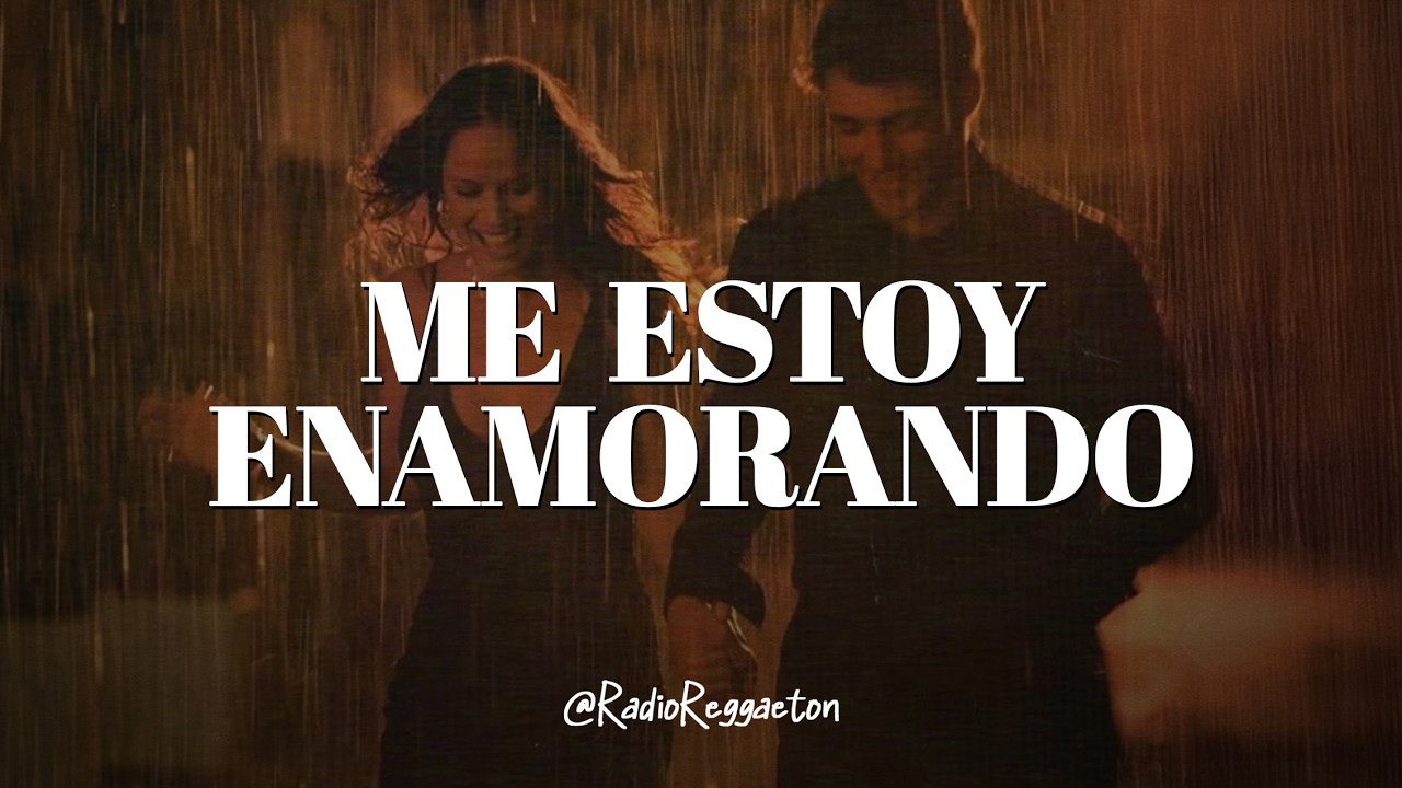 La Mafia - Me Estoy Enamorando (LETRA)