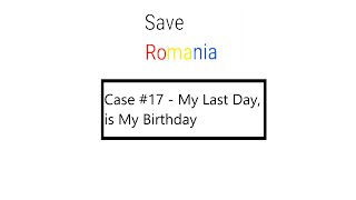 Criminal Case : Save Romania - Case #17 - My Last Day is my Birthday