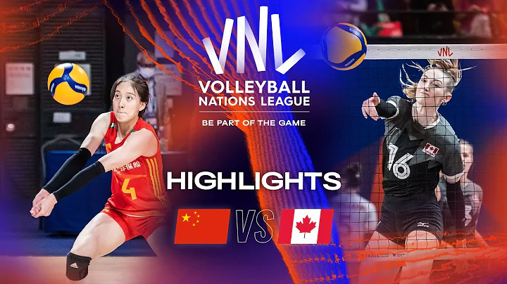 🇨🇳 CHN vs. 🇨🇦 CAN - Highlights Week 2 | Women's VNL 2023 - DayDayNews