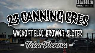 Toku Wenua- Eli.c, Wacko, Brown.e, Sloter