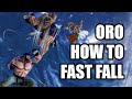 Sfv how to do oros fast fall